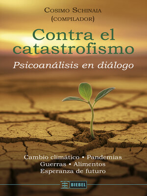 cover image of Contra el catastrofismo